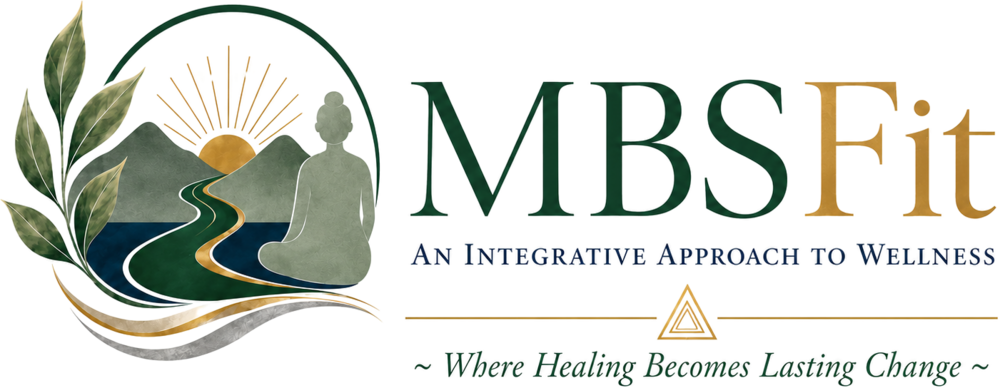 MBSFit — An Integrative Approach to Wellness — Where Healing Becomes Lasting Change